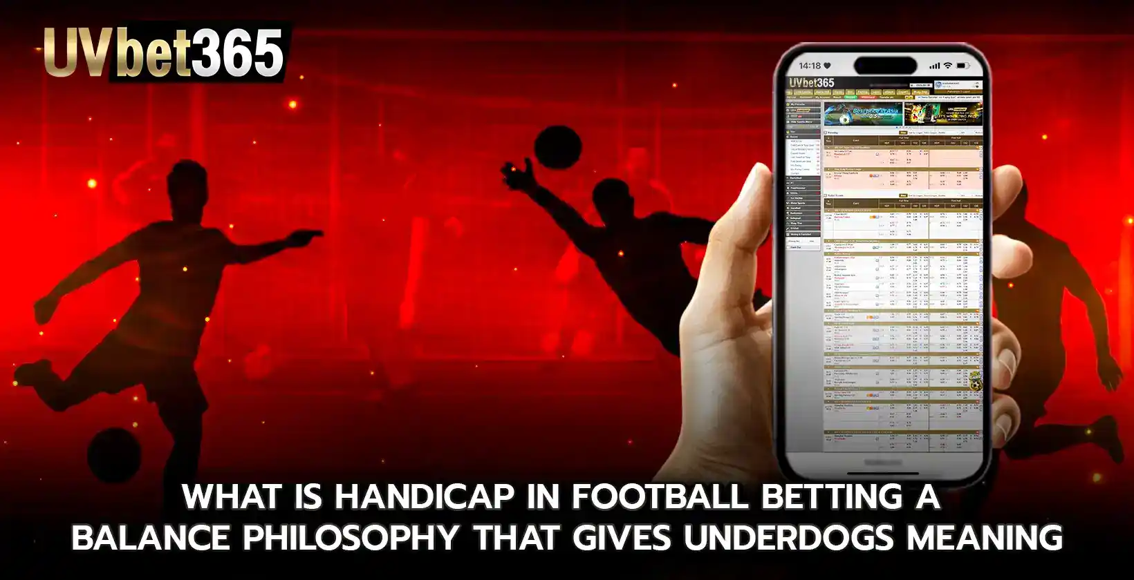 What is handicap in football betting A balance philosophy that gives underdogs meaning