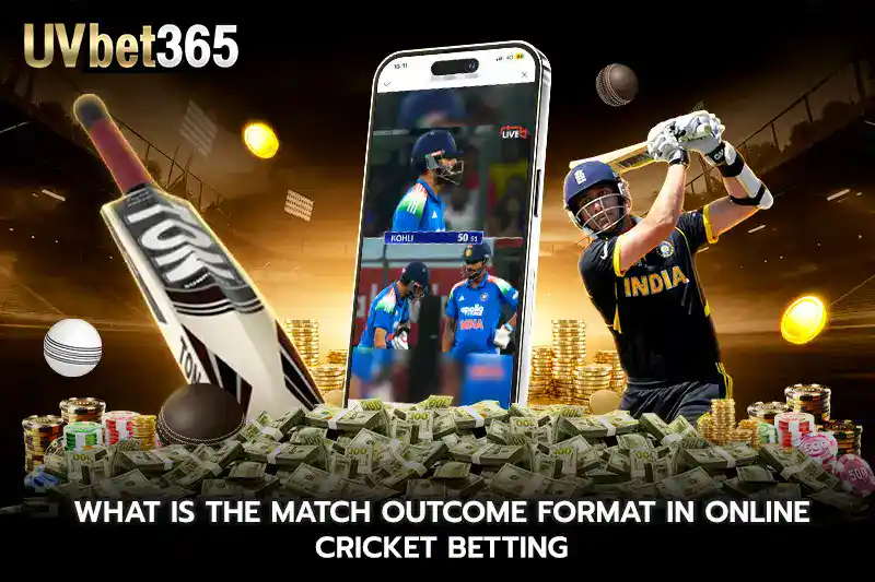 What Is the Match Outcome Format in Online cricket betting