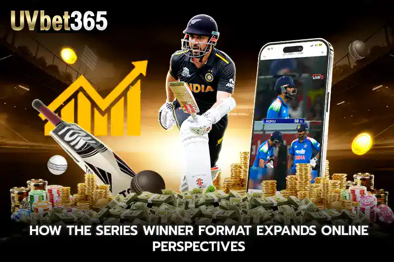 How the Series Winner Format Expands Online Perspectives