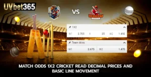 match odds 1x2 Cricket Read decimal prices and Basic Line Movement