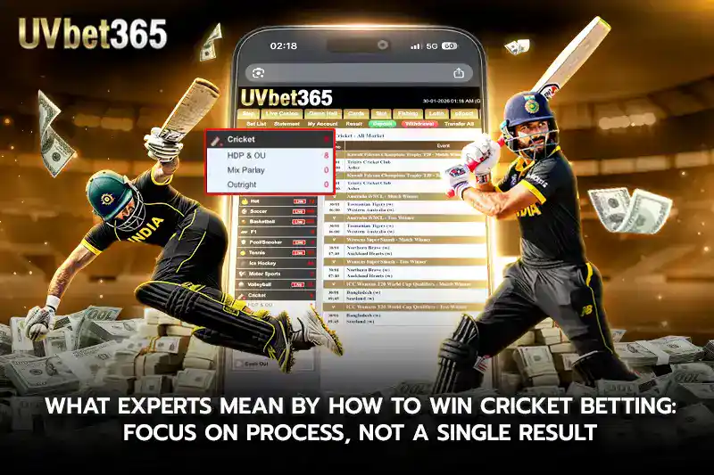 What Experts Mean by how to win cricket betting Focus on Process Not a Single Result